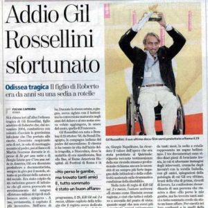 Addio Gil, Rossellini sfortunato